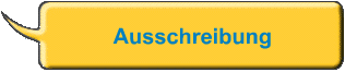 Ausschreibung